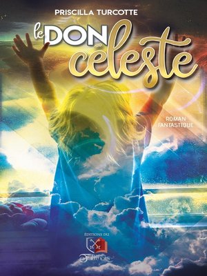 cover image of Le don céleste
